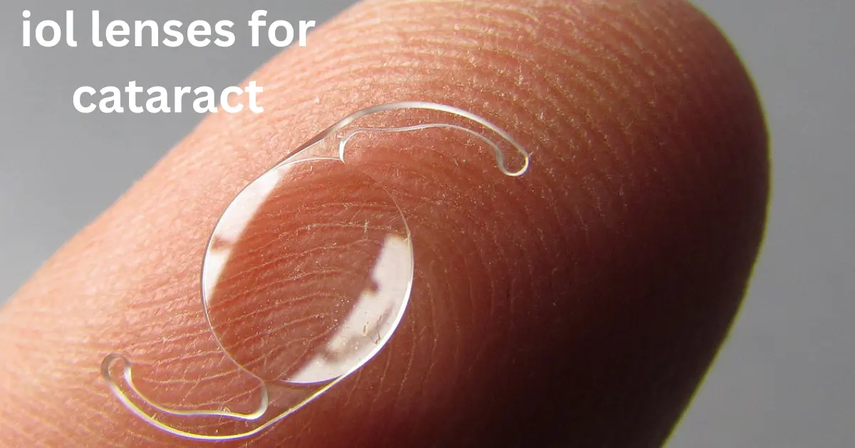 iol lenses for cataract